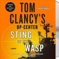 Cover Art for 9781250221216, Tom Clancy's Op-center: Sting of the Wasp by Jeff Rovin