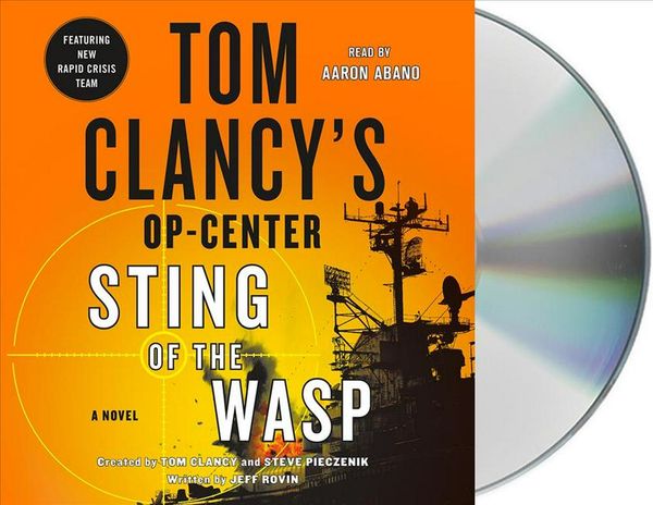 Cover Art for 9781250221216, Tom Clancy's Op-center: Sting of the Wasp by Jeff Rovin