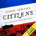 Cover Art for B09B2LP7Y4, Citizens: Chronicle of the French Revolution by Simon Schama