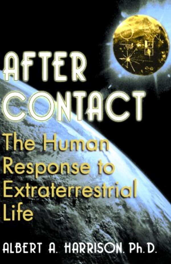 Cover Art for 9780738208466, After Contact by Albert A. Harrison