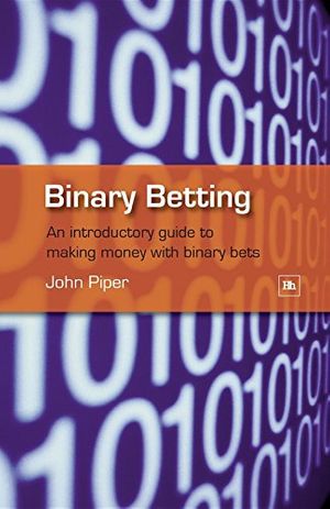 Cover Art for 9781905641239, Binary Betting by John Piper
