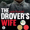 Cover Art for 9781925005714, The Drover's Wife by Leah Purcell