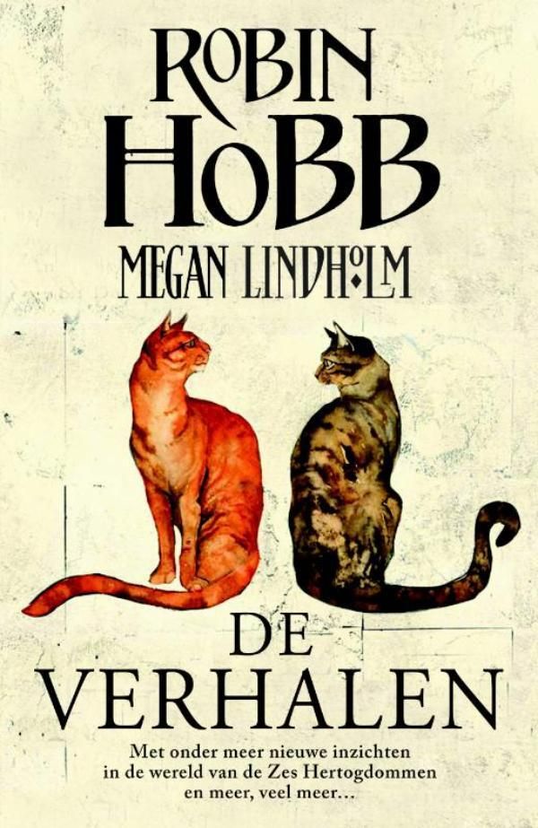 Cover Art for 9789024552948, De Verhalen by Lindholm Megan, Rien van der Kraan, Robin Hobb