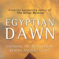 Cover Art for 9780099414681, Egyptian Dawn by Robert Temple