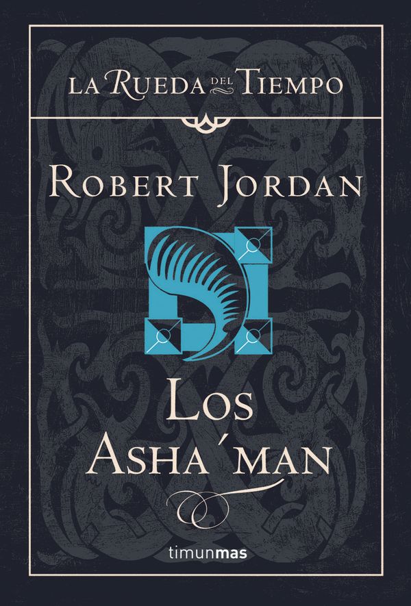 Cover Art for 9788448006105, Los Asha'man by Robert Jordan