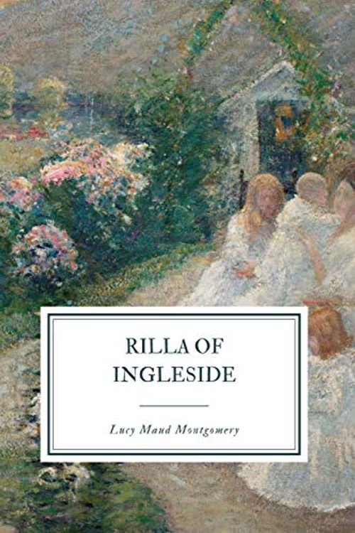 Cover Art for 9781095845196, Rilla of Ingleside by Lucy Maud Montgomery