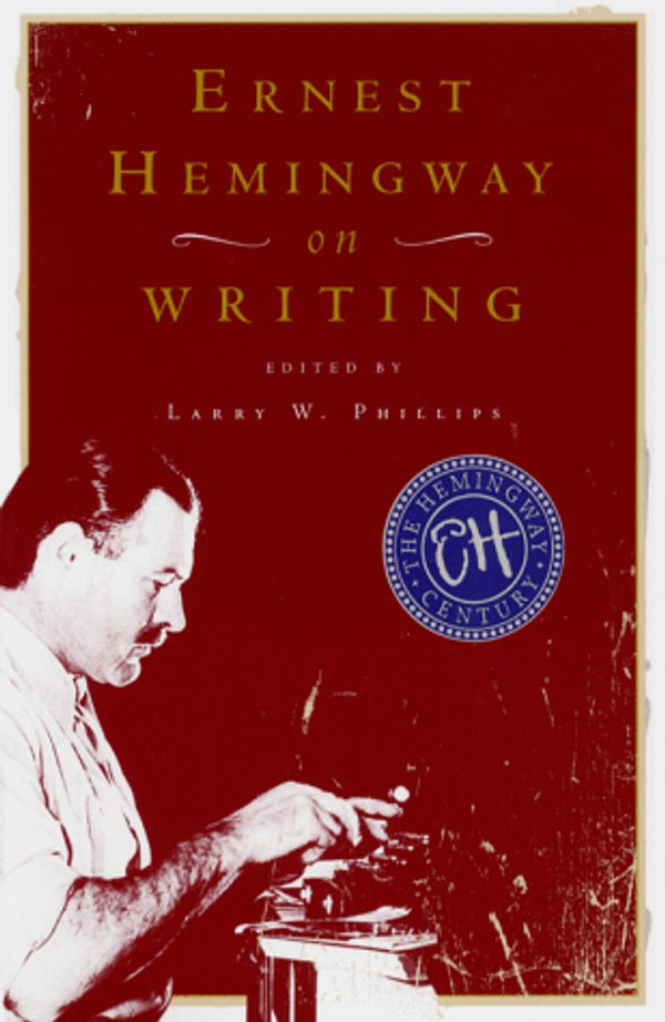 Cover Art for 9780684854298, Ernest Hemingway on Writing by Ernest Hemingway