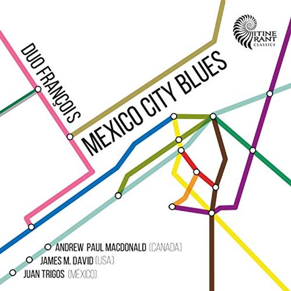 Cover Art for B07RW7Q2RZ, Mexico City Blues: Music for Violin & Piano by Andrew Paul MacDonald, James Michael David and Juan Trigos by Unknown