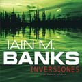 Cover Art for 9788498009576, Inversiones by Iain M. Banks