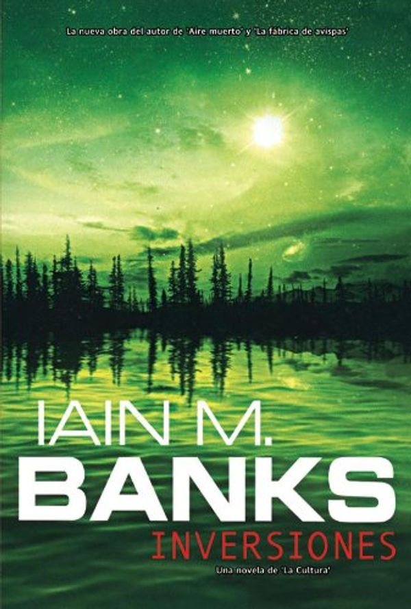 Cover Art for 9788498009576, Inversiones by Iain M. Banks