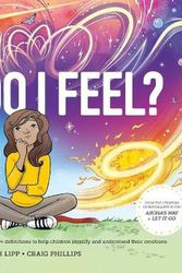 Cover Art for 9781991179784, How Do I Feel?: A dictionary of emotions by Rebekah Lipp