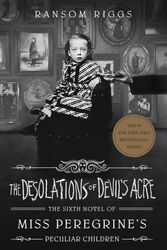 Cover Art for 9780241320952, The Desolations of Devil's Acre by Ransom Riggs