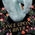 Cover Art for 9781643581088, Once Upon a River by Diane Setterfield