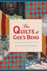Cover Art for 9781419721311, The Quilts of Gee's Bend: Piecing Them Up by Susan Goldman Rubin
