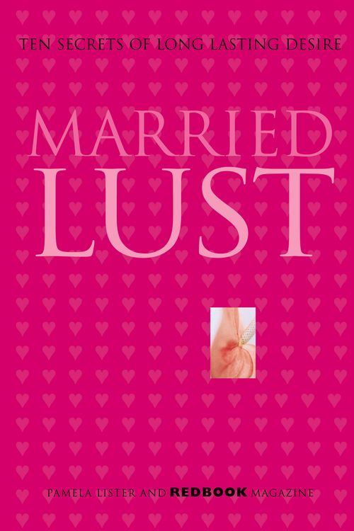 Cover Art for 9781865087405, Married Lust by Pamela Lister