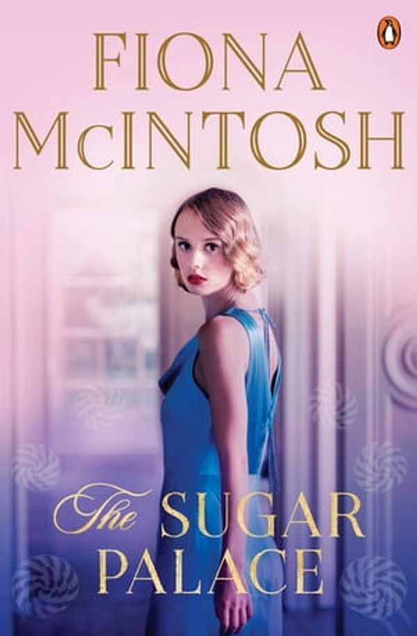 Cover Art for 9781760146221, The Sugar Palace by Fiona McIntosh