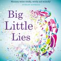 Cover Art for 9781405920551, Big Little Lies by Liane Moriarty