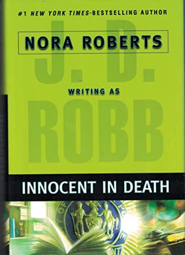 Cover Art for B004PAFH36, Innocent in Death (Large Print Edition) by J D Robb, Nora Roberts