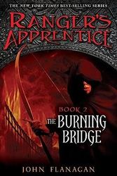 Cover Art for B00J5BSHZA, [ The Burning Bridge (Ranger's Apprentice #02) By Flanagan, John ( Author ) Hardcover 2006 ] by John Flanagan
