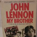 Cover Art for 9780586205662, John Lennon, My Brother by Julia Baird, Geoffrey Giuliano