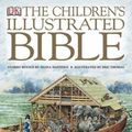 Cover Art for 0690472002611, Children's Illustrated Bible by Selina Hastings