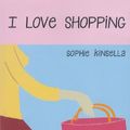 Cover Art for 9788804498544, I love shopping by Sophie Kinsella