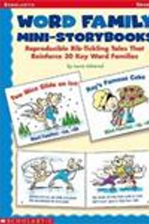 Cover Art for 9780439222488, Word Family Mini-Storybooks: Grades 1-3 by Laura Johnsrud