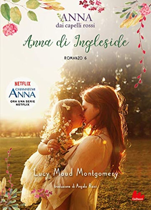 Cover Art for 9788893487696, Anna di Ingleside by Lucy Maud Montgomery