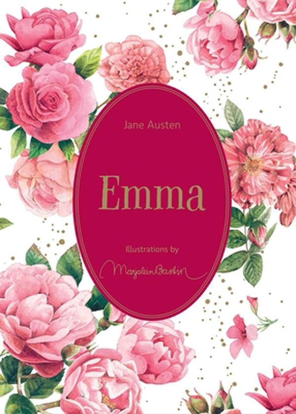 Cover Art for 9781524863074, Emma: Illustrations by Marjolein Bastin by Jane Austen