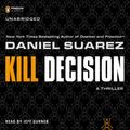 Cover Art for 9781101564349, Kill Decision by Unknown