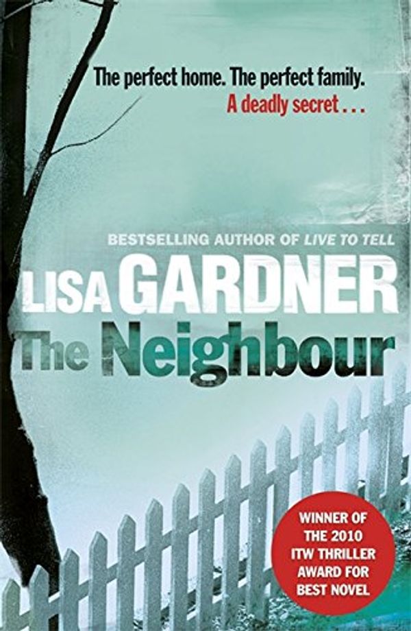 Cover Art for 9781409103356, The Neighbour by Lisa Gardner