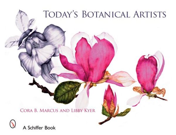 Cover Art for 9780764329050, Today's Botanical Artists by Cora Marcus