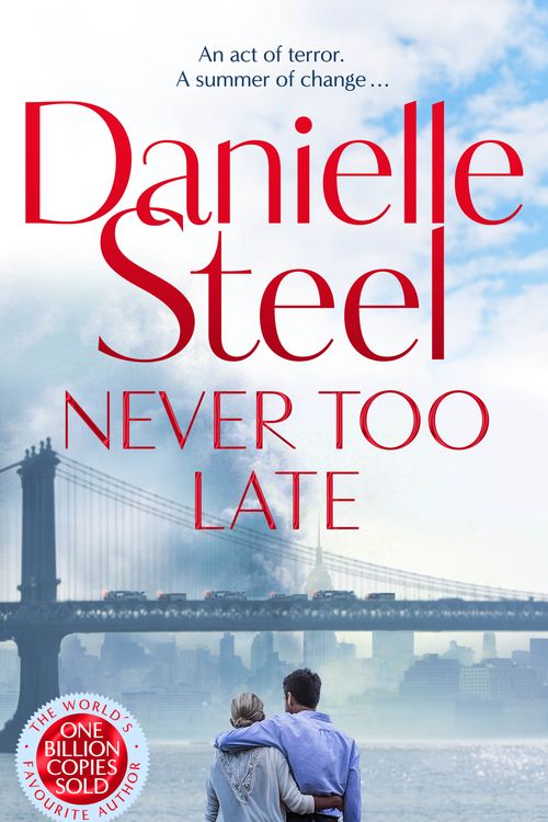 Cover Art for 9781529085594, Never Too Late by Danielle Steel