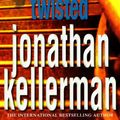 Cover Art for 9780755307371, Twisted by Jonathan Kellerman
