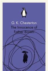 Cover Art for 9780141393261, The Innocence of Father Brown by G.k. Chesterton, G. K. Chesterton