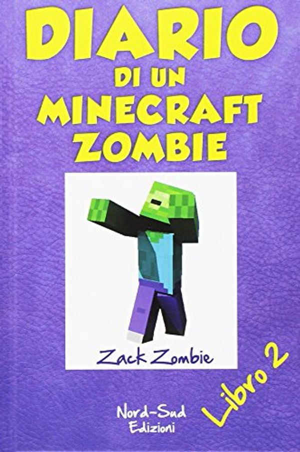 Cover Art for 9788865266656, Diario di un Minecraft Zombie by Zack Zombie