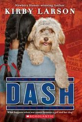 Cover Art for 9780545416368, Dash (Dogs of World War II) by Kirby Larson