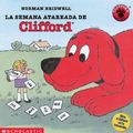 Cover Art for 9780613988063, LA Semana Atareada De Clifford / Clifford's Busy Week by Norman Bridwell