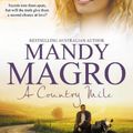 Cover Art for 9781867255888, A Country Mile by Mandy Magro