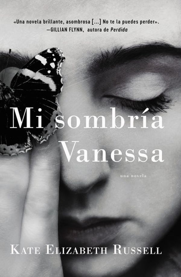 Cover Art for 9780062964502, My Dark Vanessa \ El Lado Obscuro de Mi Vanessa (Spanish Edition) by Kate Elizabeth Russell