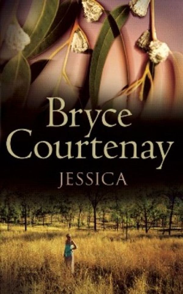 Cover Art for 9781552781579, Jessica by Bryce Courtenay