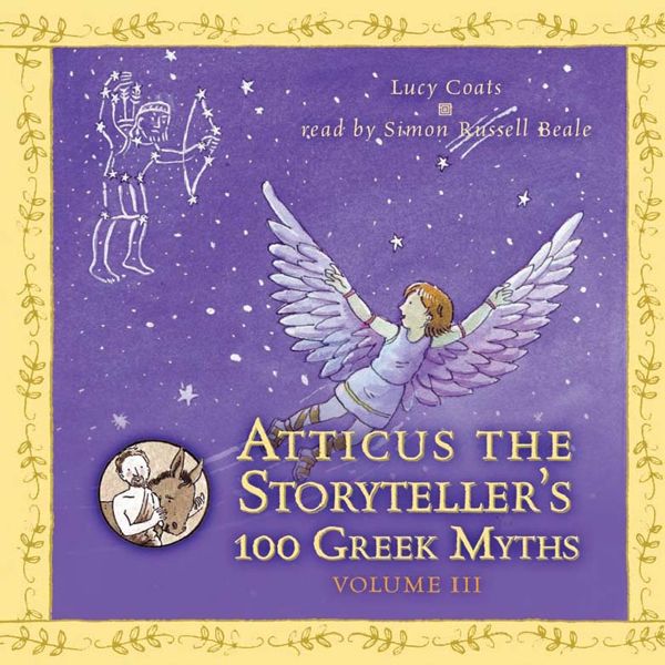 Cover Art for B008A02BXQ, Atticus the Storyteller's 100 Greek Myths, Volume 3 (Unabridged) by Unknown