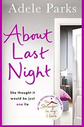 Cover Art for 9780755371297, About Last Night by Adele Parks