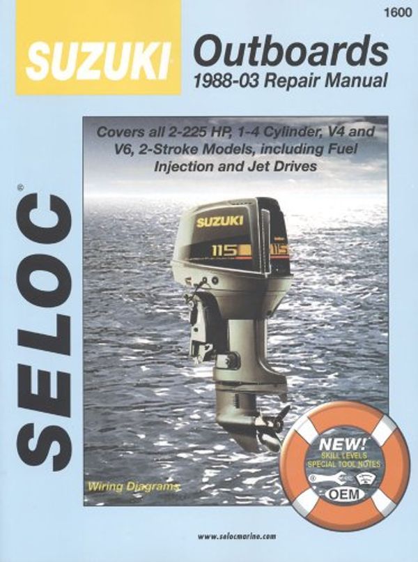 Cover Art for 9780893300500, Suzuki Outboards, All 2 Stroke Engines, 1988-99 by Seloc
