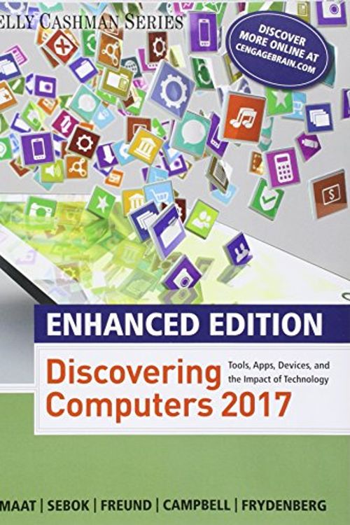 Cover Art for 9781337351898, Discovering Computers 2017 + Mindtap Computing, 1 Term - 6 Months Access Card by Misty E. Vermaat, Susan L. Sebok, Steven M. Freund, Mark Frydenberg, Jennifer T. Campbell