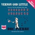 Cover Art for B004KU13B6, Vernon God Little by DBC Pierre