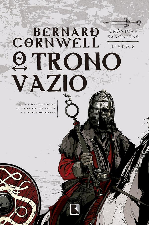 Cover Art for 9788501105943, O Trono Vazio by Bernard Cornwell