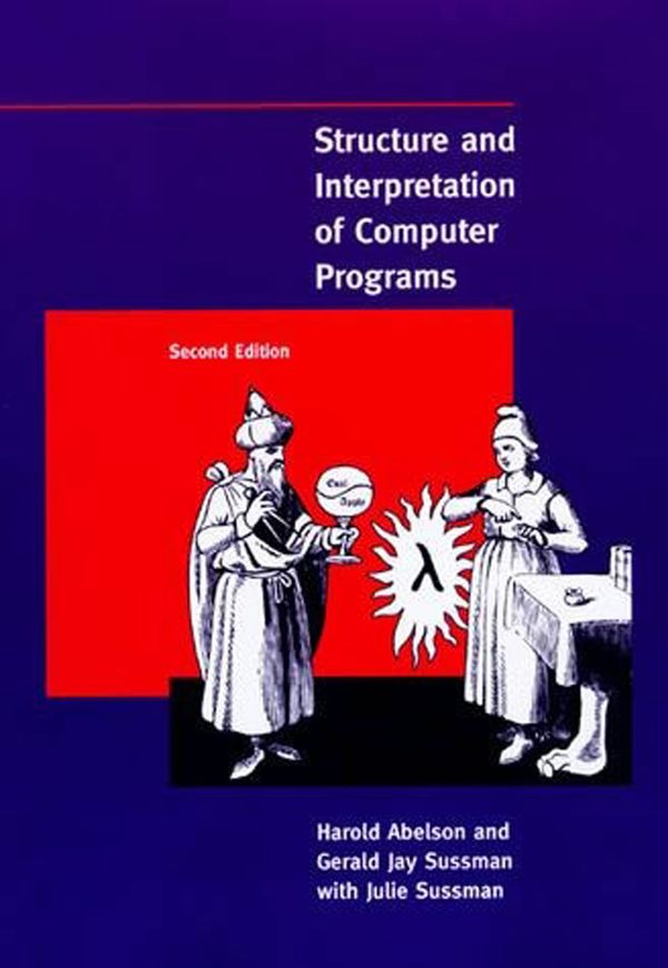 Cover Art for 9780262510875, Structure and Interpretation of Computer Programs by Harold Abelson