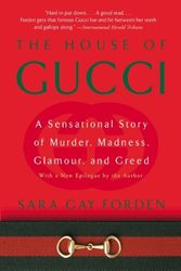 Cover Art for 9780060937751, House of Gucci by Sara Gay Forden