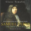 Cover Art for B00NPBA5GK, Samuel Pepys: The Unequalled Self by Claire Tomalin